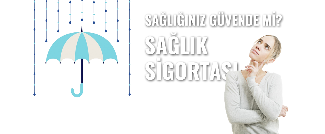 Sağlık Sigorta